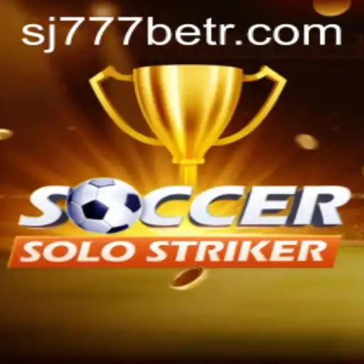 Descubra SoccerSoloStriker: O Novo Fenômeno dos Jogos com sj777.bet