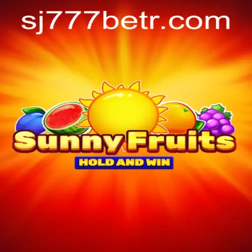 Descubra o Fascinante Mundo de SunnyFruits no sj777.bet